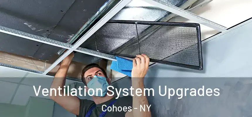 Ventilation System Upgrades Cohoes - NY